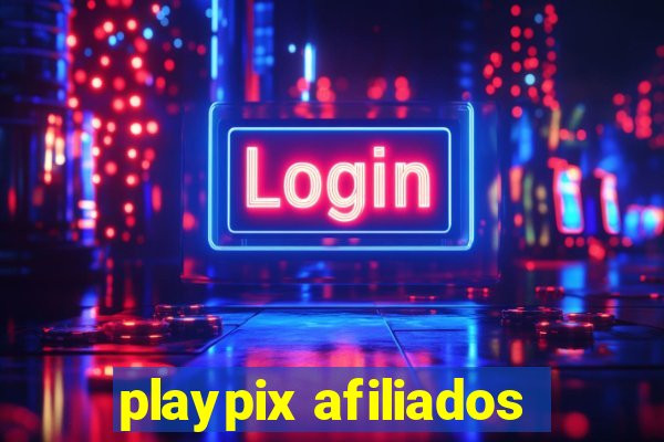 playpix afiliados